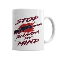 Stop Blowing My Mind Kupa Bardak Porselen