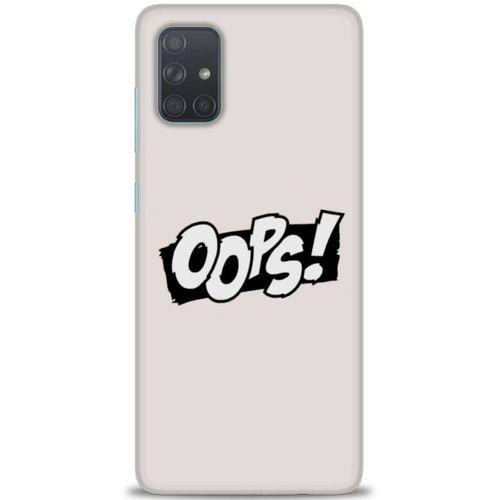 Samsung Galaxy A51 Kılıf HD Baskılı Kılıf - Oops! + Tam Ekran Koruyucu