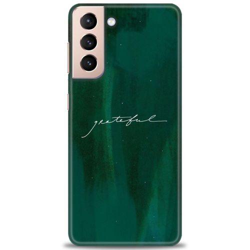 Samsung Galaxy S21 Plus Kılıf HD Baskılı Kılıf - Grateful + Tam Ekran Koruyucu