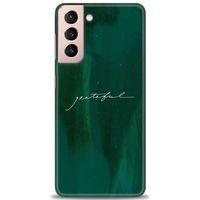 Samsung Galaxy S21 Plus Kılıf HD Baskılı Kılıf - Grateful + Tam Ekran Koruyucu