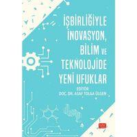 İş Birliğiyle İnovasyon, Bilim ve Teknolojide Yeni Ufuklar