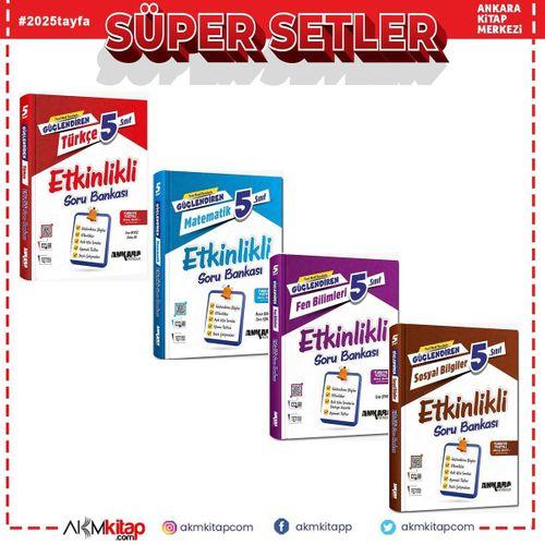 Ankara Yayıncılık 5.Sınıf Türkçe Matematik Fen ve Sosyal Bilgiler Etkinlikli Güçlendiren Soru Bankası Seti 4 Kitap