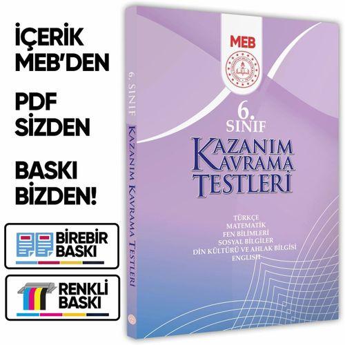 2026 6 Sınıf MEB Tüm Dersler Kazanım Kavrama Testleri KKT Yaprak Test Kitabı BASKI ÜCRETİ