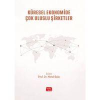 KÜRESEL EKONOMİDE ÇOK ULUSLU ŞİRKETLER - Teoriden Uygulamaya