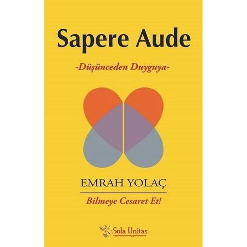 Sapere Aude Sola Unitas