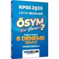 2025 KPSS Eğitim Bilimleri ÖSYM Ne Sorar Tamamı Çözümlü 8 Fasikül Deneme Sınavı Yediiklim Yayınları