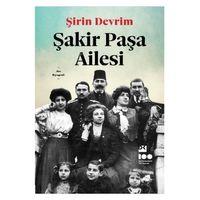 Doğan - Şakir Paşa Ailesi - Şirin Devrim