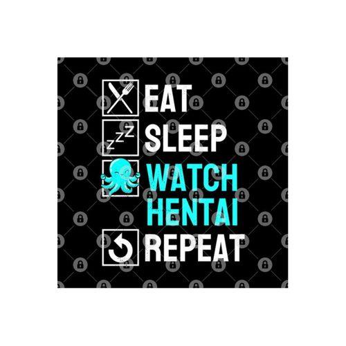 Eat Sleep Anime Repeat Hentai Ecchi Anime Gift Kupa