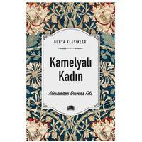 Ema - Kamelyalı Kadın  adlı Kitap Roman Alexandre Dumas Fils