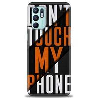 Oppo Reno 6 Kılıf HD Baskılı Kılıf - Dont Touch + Tam Ekran Koruyucu