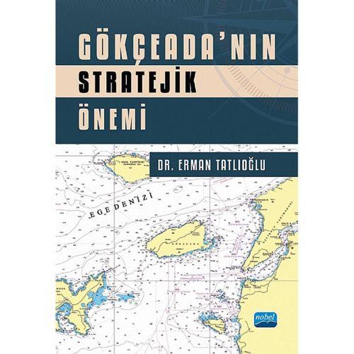 Gökçeada’nın Stratejik Önemi