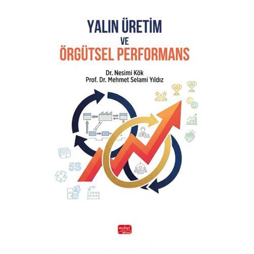 Yalın Üretim ve Örgütsel Performans