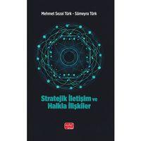 Stratejik İletişim ve Halkla İlişkiler