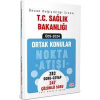 T.C. Sağlık Bakanlığı Unvan Değişikliği Sınavı Ortak Konular Nokta Atışı Soru Cevap Soru Bankası Editör Yayınları
