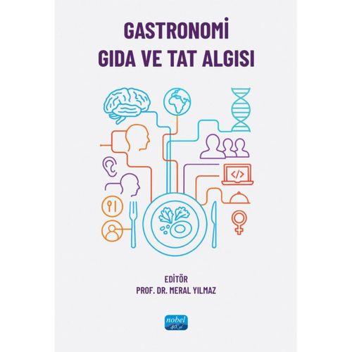 Gastronomi, Gıda ve Tat Algısı