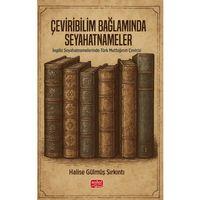 ÇEVİRİBİLİM BAĞLAMINDA SEYAHATNAMELER - İngiliz Seyahatnamelerinde Türk Mutfağının Çevirisi