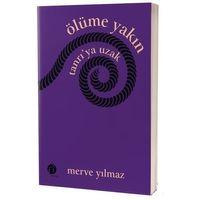 Ölüme Yakın Tanrı’ya Uzak Herdem Kitap