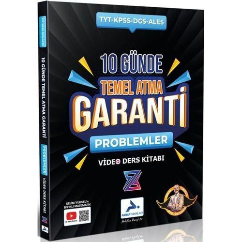 TYT Problemler Z Takımı 10 Günde Temel Atma Garanti Video Ders Kitabı Paraf Yayınları