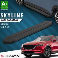 S-Dizayn Mazda CX-5 2 Skyline Siyah Yan Basamak 183 Cm 2017 Üzeri A+ Kalite