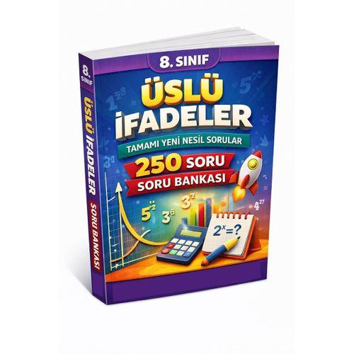 8  Sınıf Üslü İfadeler Yeni Nesil Soruları Soru Bankası