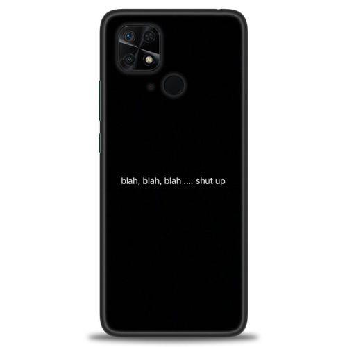 Xiaomi Redmi 10C Kılıf HD Baskılı Kılıf - Shut Up + Tam Ekran Koruyucu