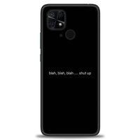 Xiaomi Redmi 10C Kılıf HD Baskılı Kılıf - Shut Up + Tam Ekran Koruyucu