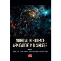Artificial Intelligence Applications in Businesses