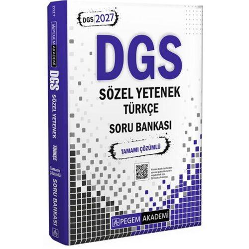 2027 DGS Sözel Yetenek Türkçe Tamamı Çözümlü Soru Bankası Pegem Akademi