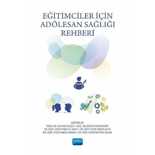 Eğitimciler İçin Adölesan Sağlığı Rehberi