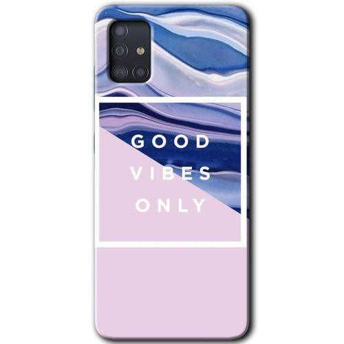 Galaxy A51 Kılıf HD Desen Baskılı Arka Kapak - Good Vibes