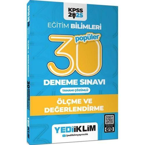 2025 KPSS Eğitim Bilimleri 30 Popüler Ölçme ve Değerlendirme Tamamı Çözümlü Deneme Sınavı Yediiklim Yayınları