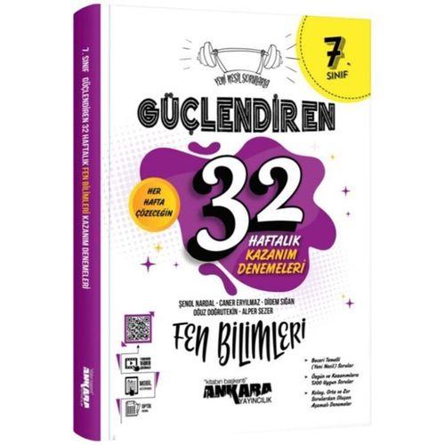 7. Sınıf Fen Bilimleri Güçlendiren 32 Haftalık Kazanım Denemeleri Ankara Yayıncılık