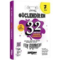 7. Sınıf Fen Bilimleri Güçlendiren 32 Haftalık Kazanım Denemeleri Ankara Yayıncılık