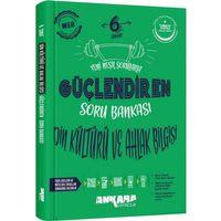 6. Sınıf Din Kültürü ve Ahlak Bilgisi Güçlendiren Soru Bankası Ankara Yayıncılık