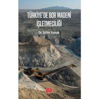 Türkiye’de Bor Madeni İşletmeciliği
