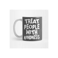Treat People With Kindness Kupa