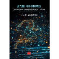 BEYOND PERFORMANCE - Contemporary Dimensions of Sports Science