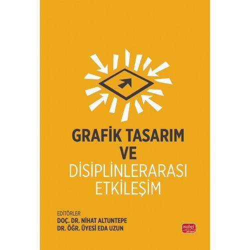 Grafik Tasarım ve Disiplinlerarası Etkileşim