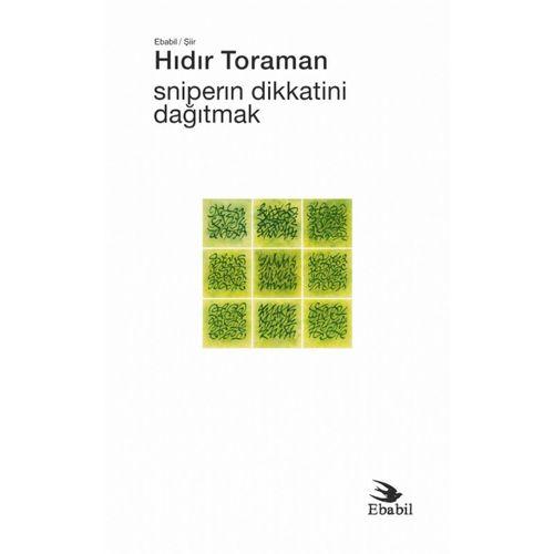Sniperın Dikkatini Dağıtmak (Şiir)