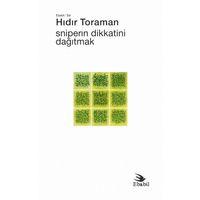Sniperın Dikkatini Dağıtmak (Şiir)