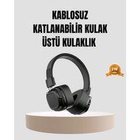 Bluetooth Kablosuz Kulak Üstü Kulaklık Katlanabilir Konforlu Ve Şık Tasarımlı
