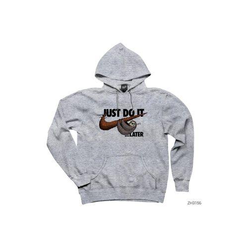 Just Do It Later Gri Kapşonlu Sweatshirt Hoodie