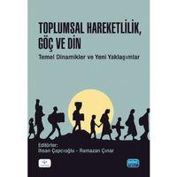 Toplumsal Hareketlilik, Göç ve Din