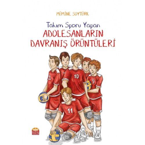 Takım Sporu Yapan Adolesanların Davranış Örüntüleri