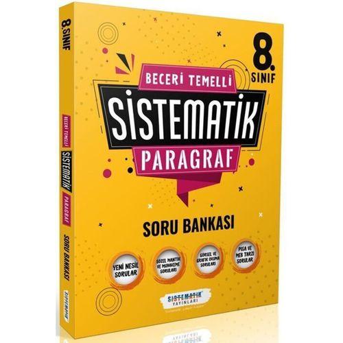 8. Sınıf Beceri Temelli SİSTEMATİK Paragraf Soru Bankası Sistematik Yayınları