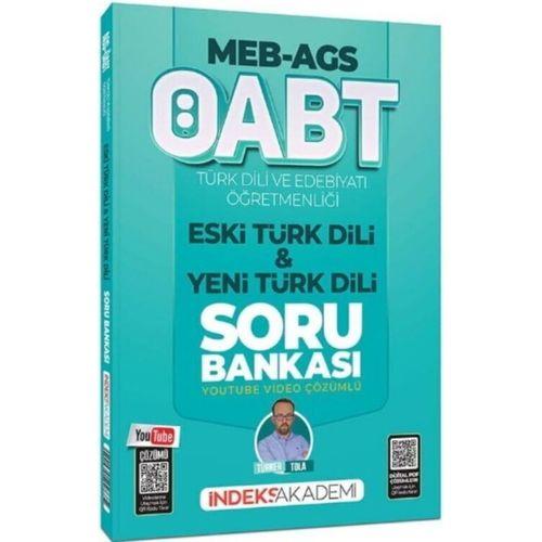 2026 MEB AGS ÖABT Türk Dili ve Edebiyatı Eski Türk Dili ve Yeni Türk Dili Soru Bankası İndeks Akademi