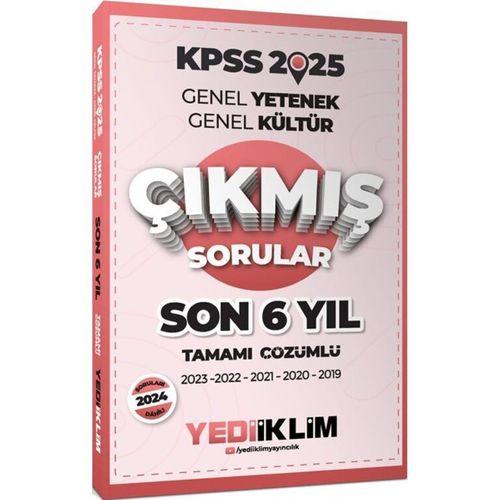 2025 KPSS Genel Yetenek Genel Kültür Son 6 Yıl Tamamı Çözümlü Çıkmış Sorular Yediiklim Yayınları