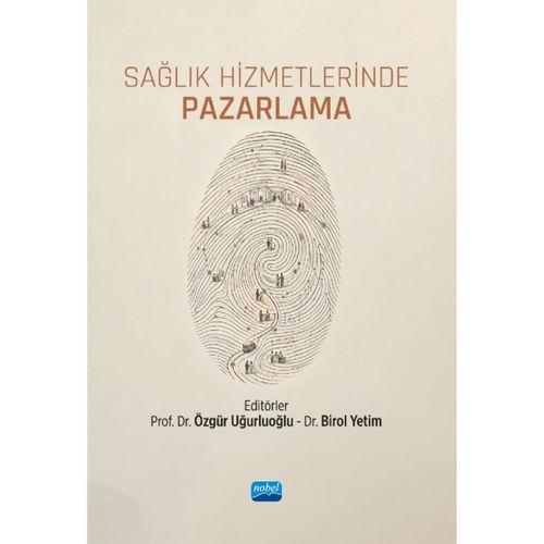 Sağlık Hizmetlerinde Pazarlama