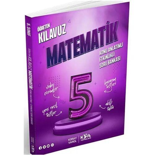 5. Sınıf Matematik Öğreten Kılavuz Konu Anlatımlı Etkinlikli Soru Bankası KVA Yayınları