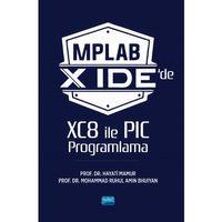 MPLAB X IDE’de XC8 ile PIC Programlama